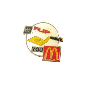 [Mcdonald&#039;s][Vintage][Pin]We flip for you.맥도널드 빈티지뱃지